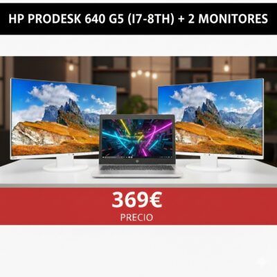 💻HP Probook 640 G5 i7-8t + 2 MONITOR EIZO|  W.11 pro [Reacondicionado] OFERTA